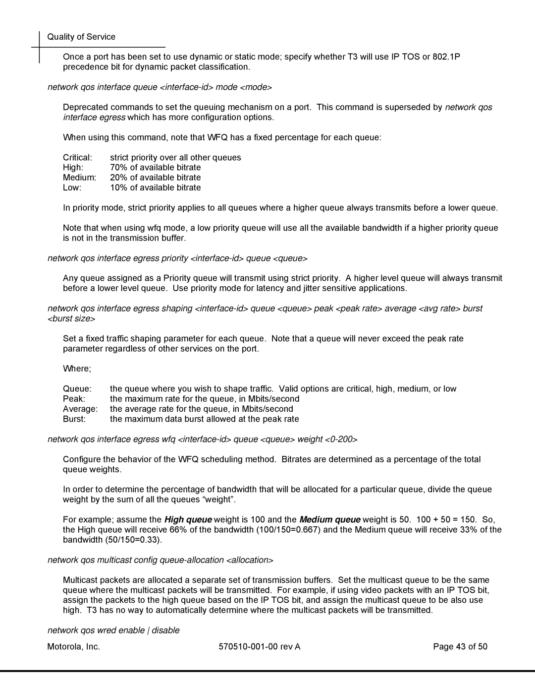 Motorola T3 Power Broadband manual Network qos interface queue interface-id mode mode 