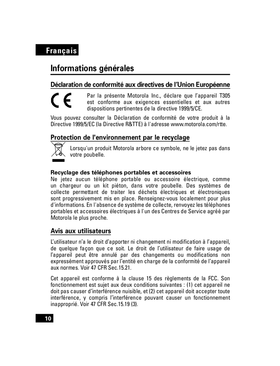 Motorola T305 manual Informations générales, Protection de lenvironnement par le recyclage, Avis aux utilisateurs 