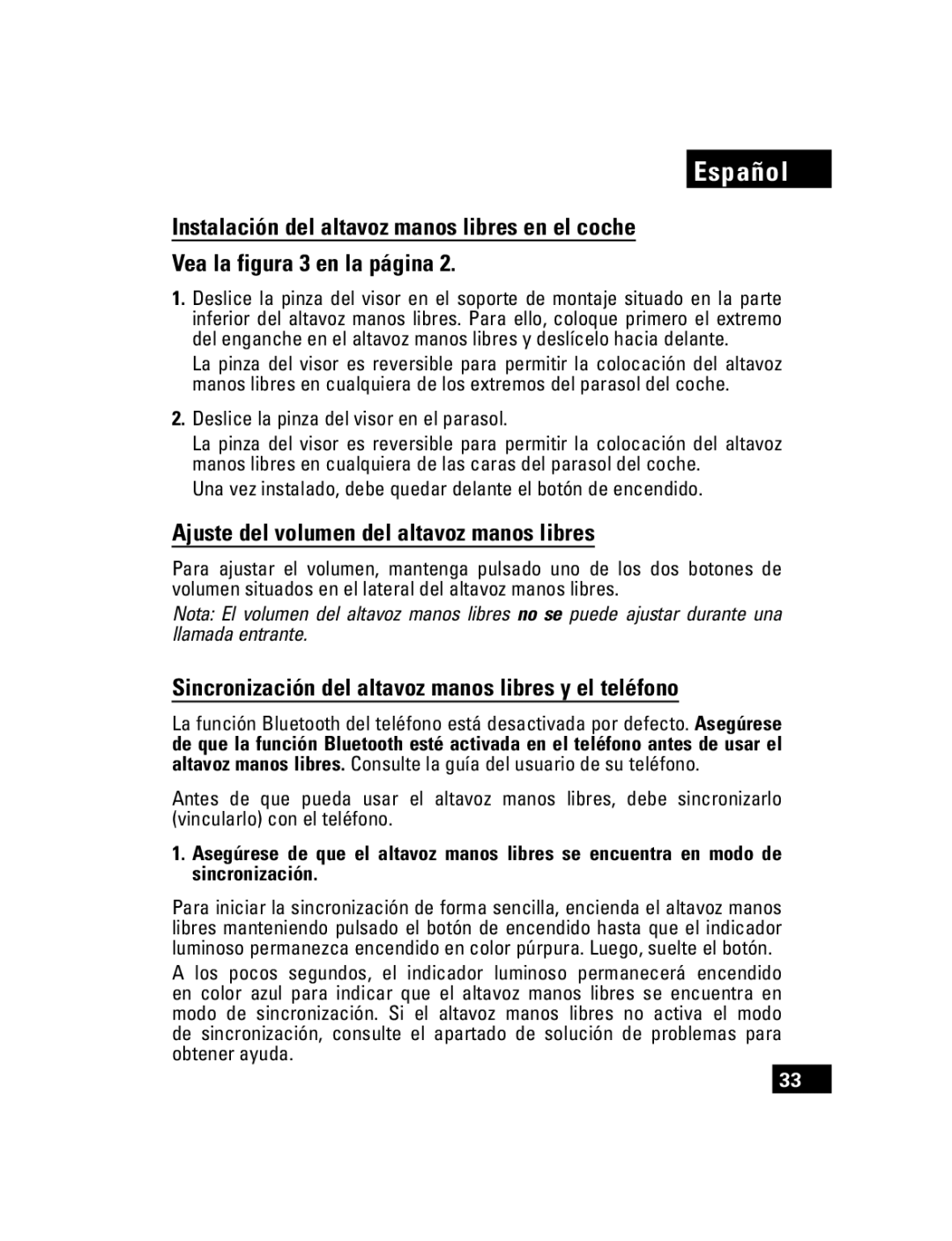 Motorola T305 manual Ajuste del volumen del altavoz manos libres, Sincronización del altavoz manos libres y el teléfono 