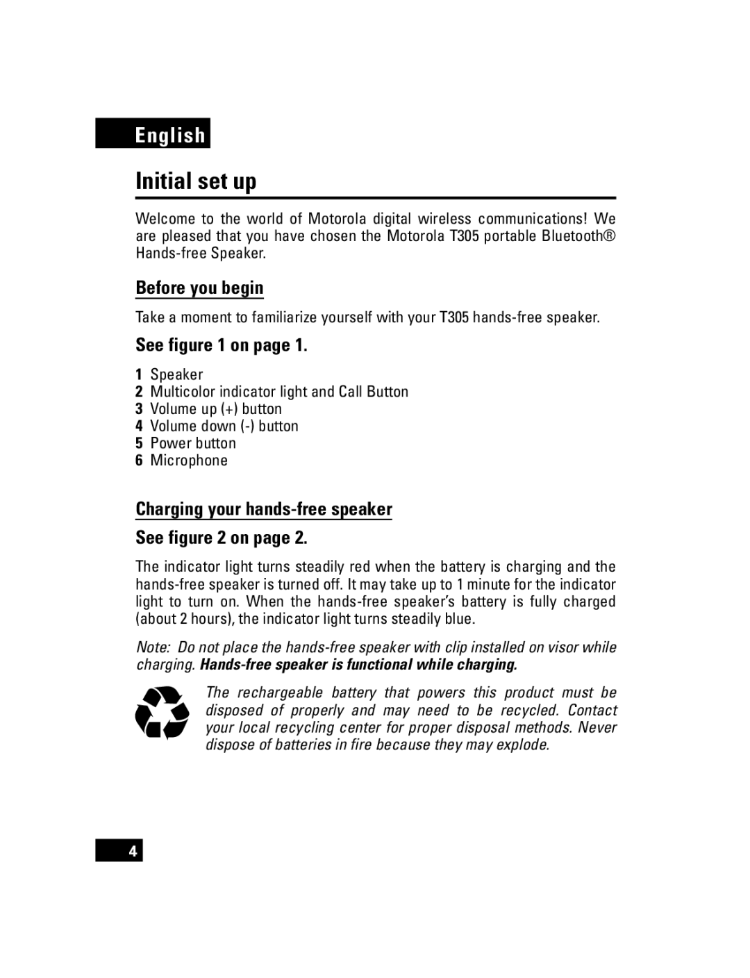 Motorola T305 manual Initial set up, Before you begin, Charging your hands-free speaker See on 