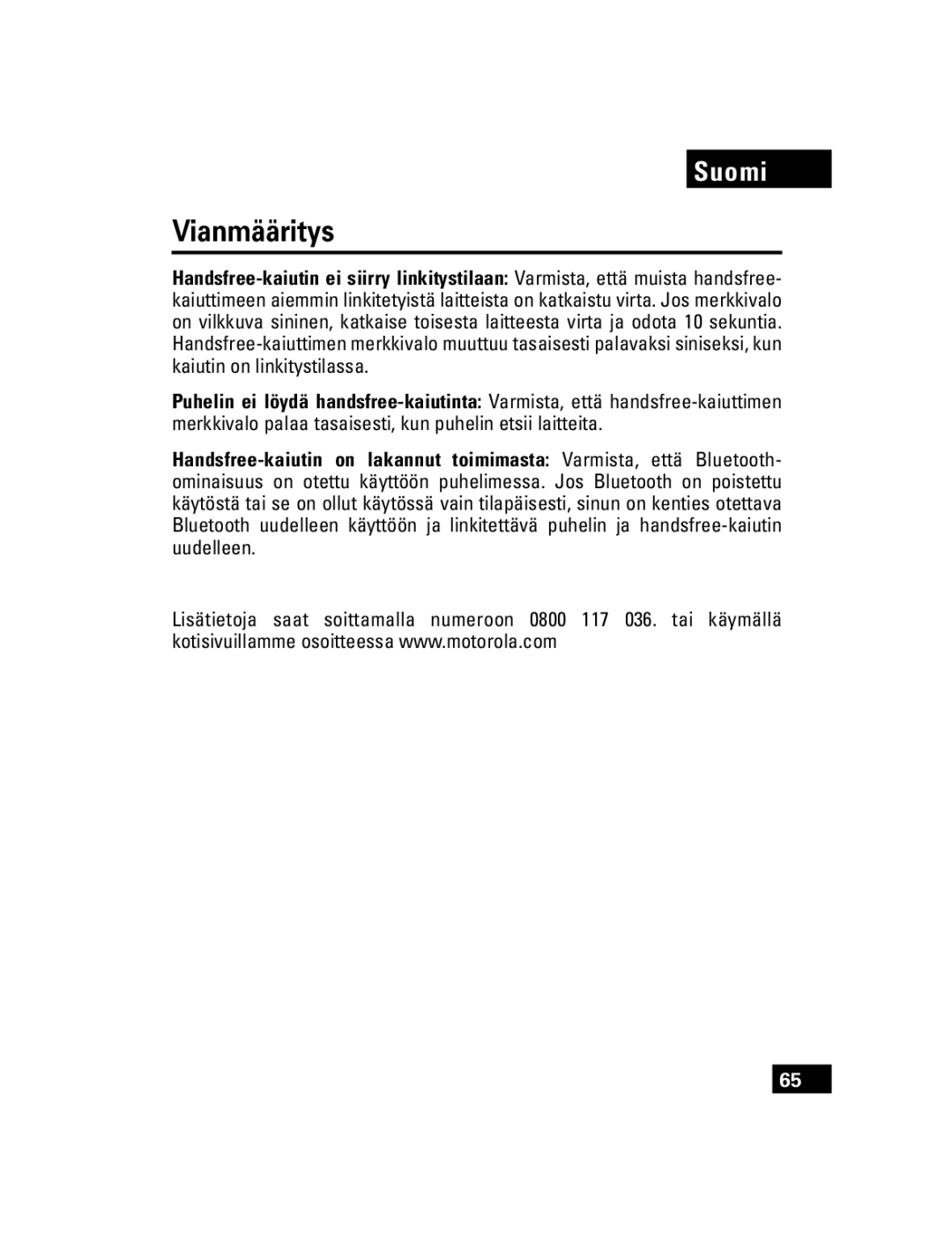 Motorola T305 manual Vianmääritys 