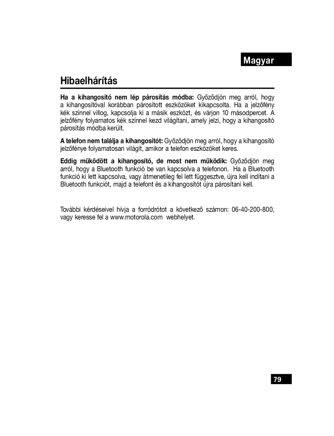 Motorola T305 manual Hibaelhárítás 