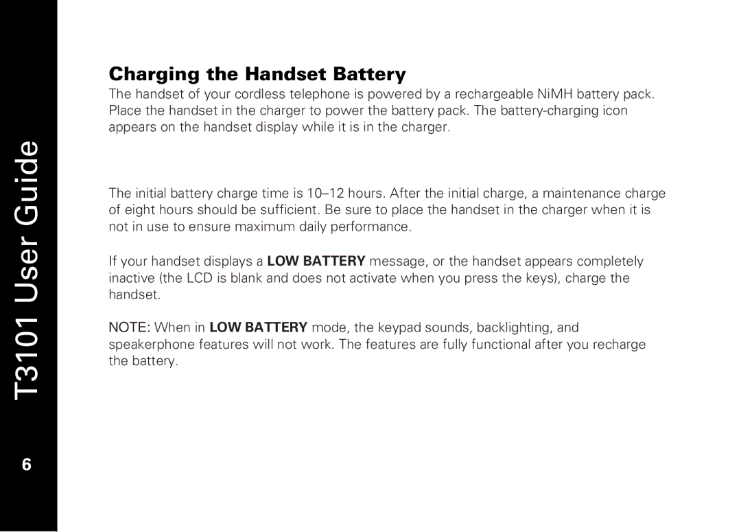 Motorola T3101 manual Charging the Handset Battery 