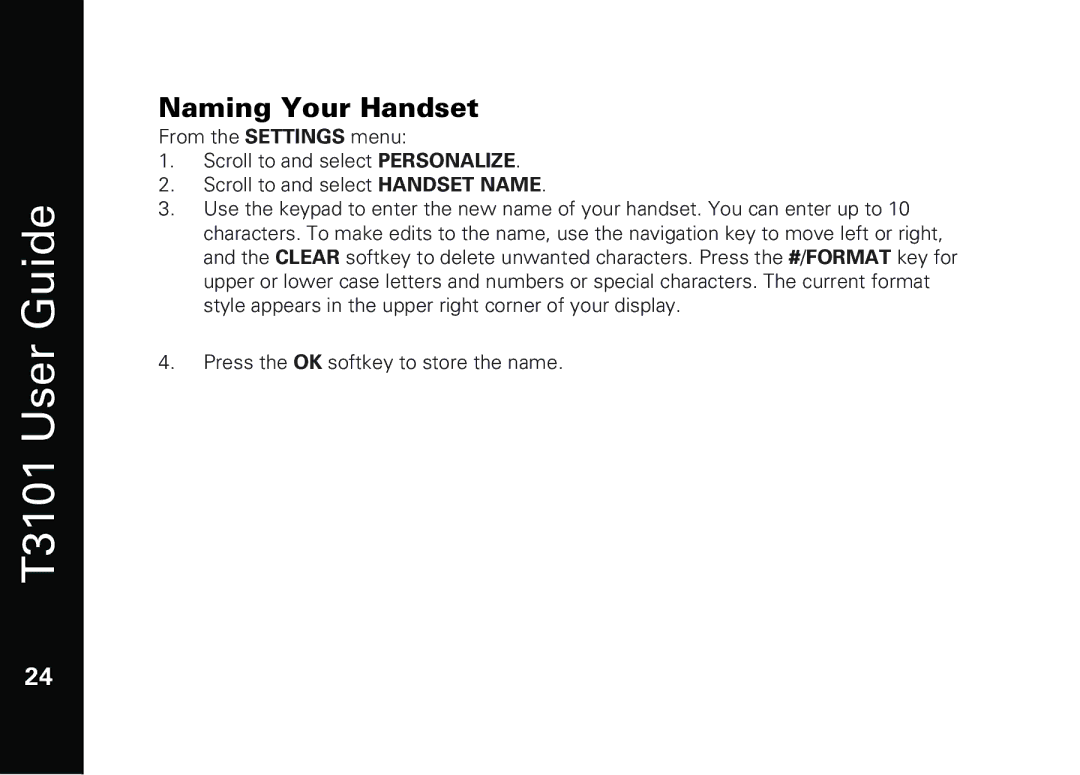 Motorola T3101 manual Naming Your Handset 