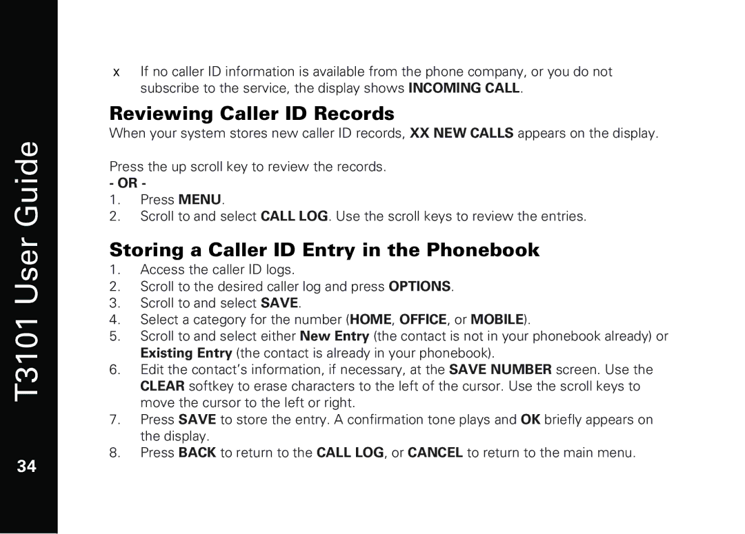 Motorola T3101 manual Reviewing Caller ID Records, Storing a Caller ID Entry in the Phonebook 