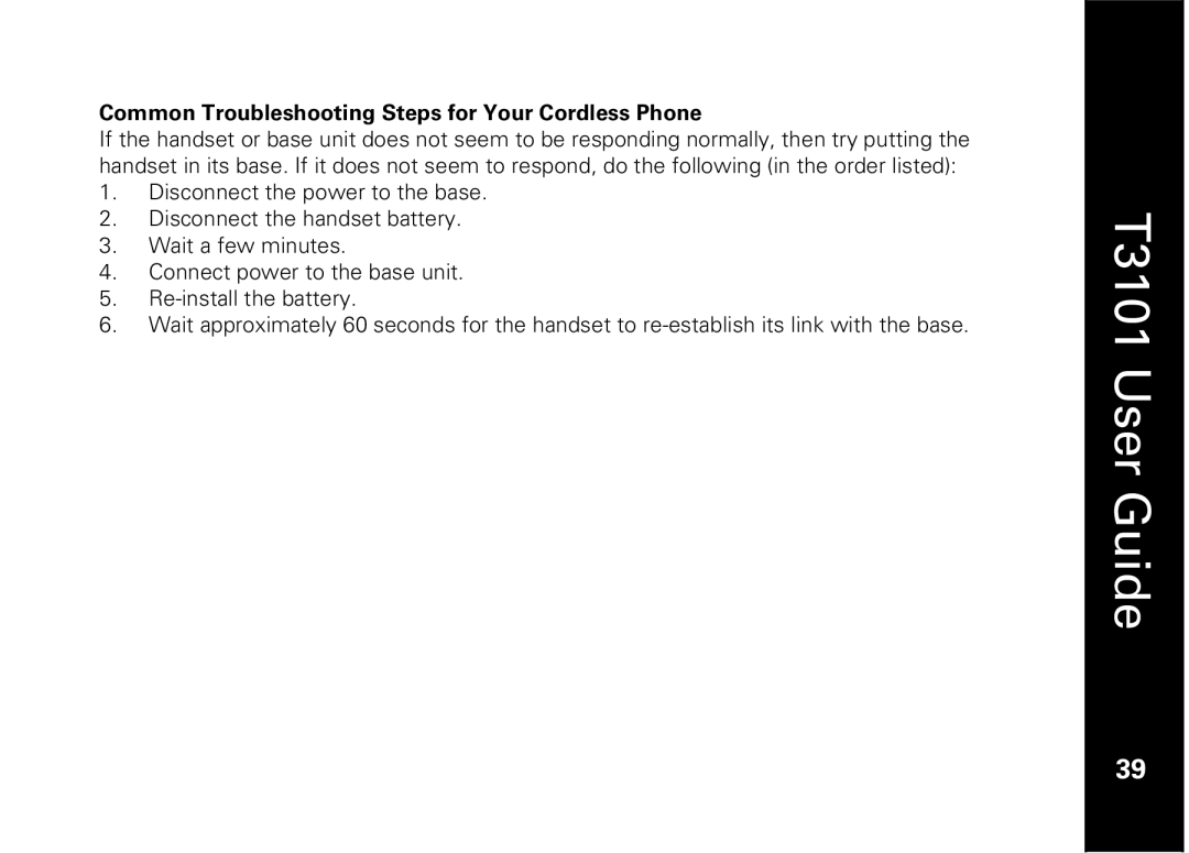 Motorola T3101 manual Common Troubleshooting Steps for Your Cordless Phone 