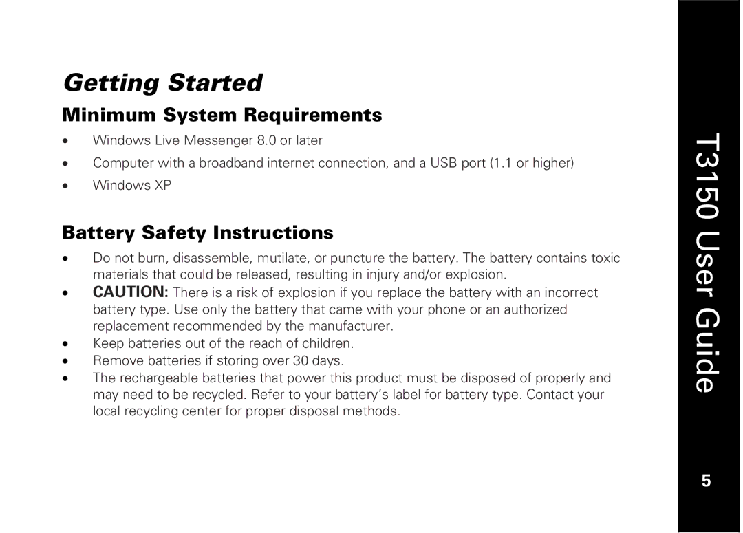 Motorola T3150 manual Getting Started, Minimum System Requirements, Battery Safety Instructions 