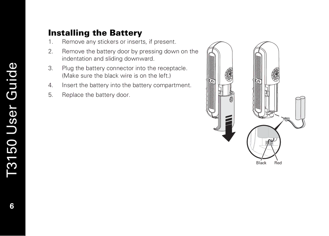 Motorola T3150 manual Installing the Battery 