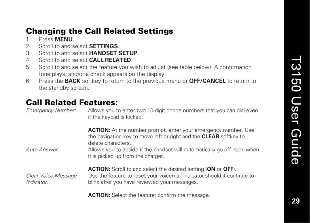 Motorola T3150 manual Changing the Call Related Settings, Call Related Features 