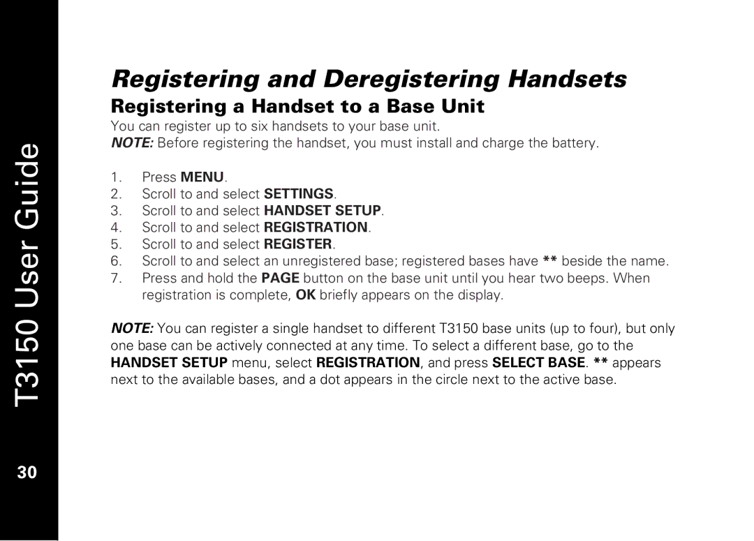 Motorola T3150 manual Registering and Deregistering Handsets, Registering a Handset to a Base Unit 