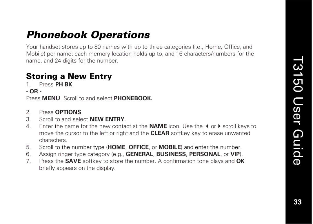 Motorola T3150 manual Phonebook Operations, Storing a New Entry 