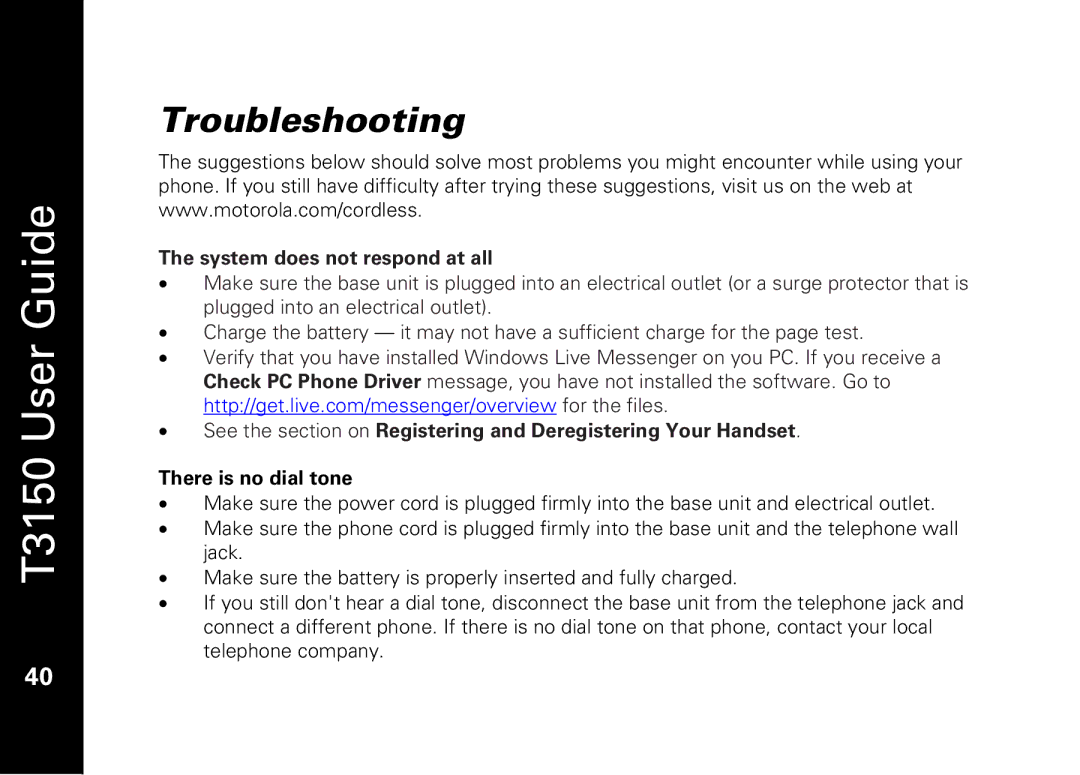 Motorola T3150 manual Troubleshooting, System does not respond at all 