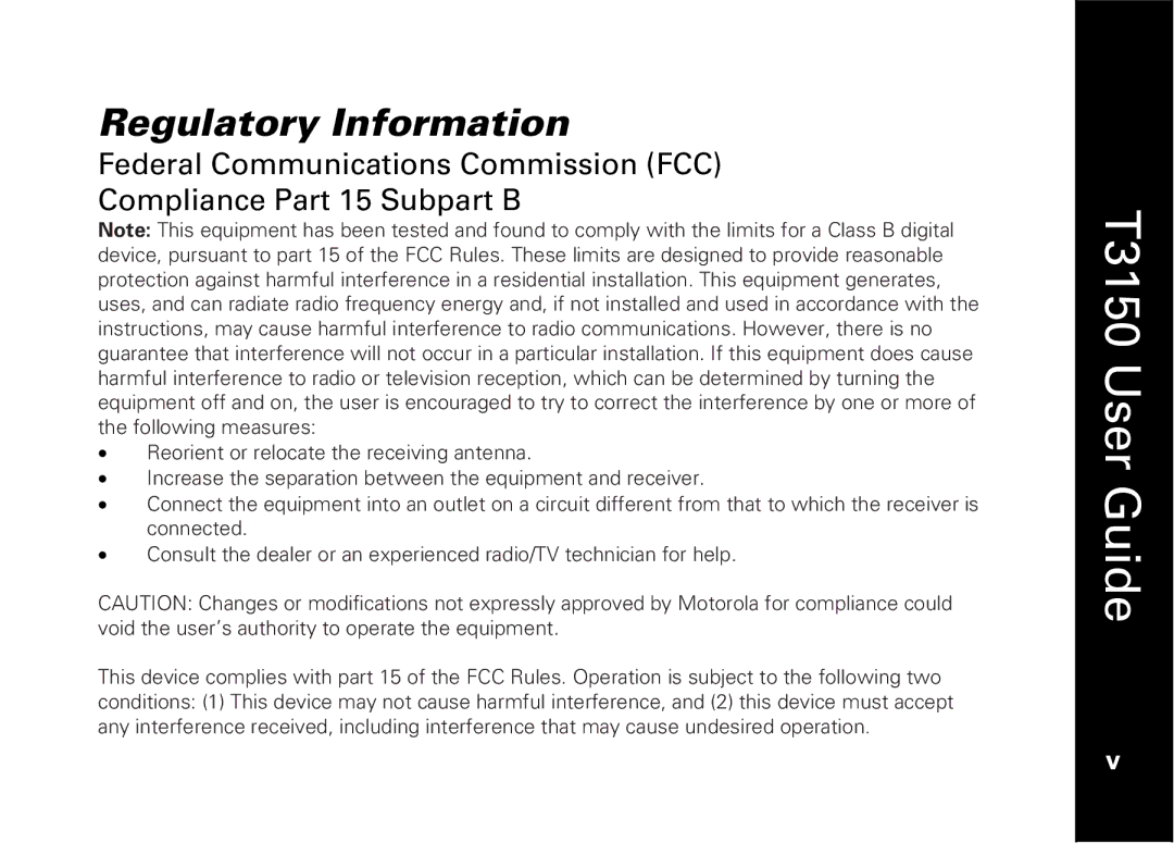 Motorola T3150 manual Regulatory Information 