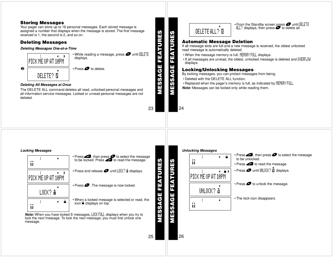 Motorola T340 manual Message Features, Delete? @, Pick ME UP AT 10PM LOCK?, Pick ME UP AT 10PM UNLOCK? 