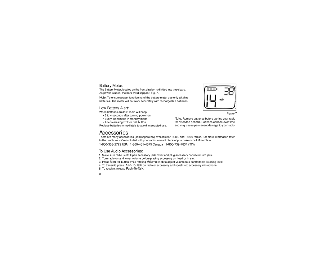 Motorola T5100, T5200 manual Battery Meter, Low Battery Alert, To Use Audio Accessories 