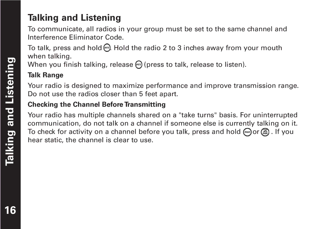 Motorola T5509KEM-PK10668 manual Talking and Listening, Talk Range, Checking the Channel Before Transmitting 