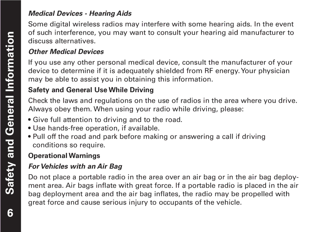 Motorola T5509KEM-PK10668 manual Safety and General Use While Driving, Operational Warnings 