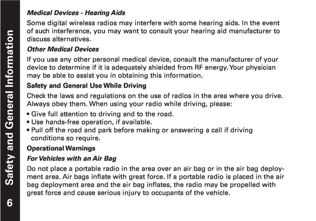 Motorola T5509KEM-PK10668 Medical Devices - Hearing Aids, Other Medical Devices, Safety and General Use While Driving 