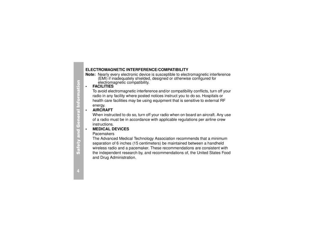 Motorola T5800, T5820 manual Electromagnetic INTERFERENCE/COMPATIBILITY Facilities, Aircraft, Medical Devices Pacemakers 