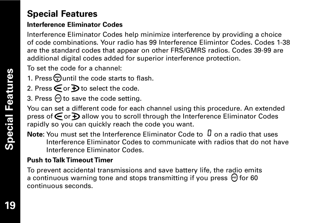 Motorola T5950 series manual Special Features, Interference Eliminator Codes, Push to Talk Timeout Timer 