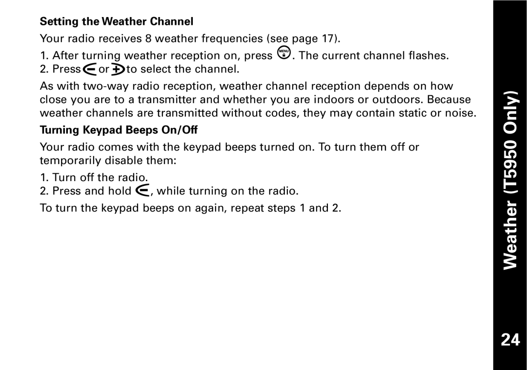 Motorola T5950 series manual Setting the Weather Channel, Turning Keypad Beeps On/Off 