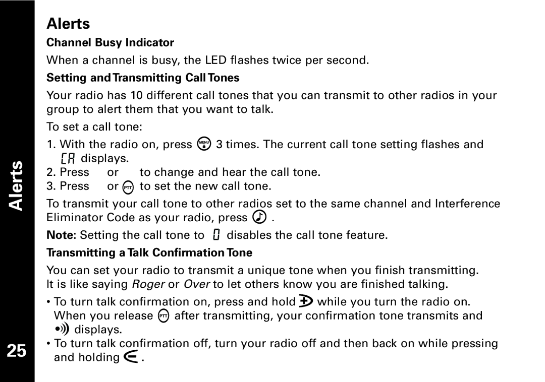 Motorola T5950 series manual Alerts, Channel Busy Indicator, Setting and Transmitting Call Tones 