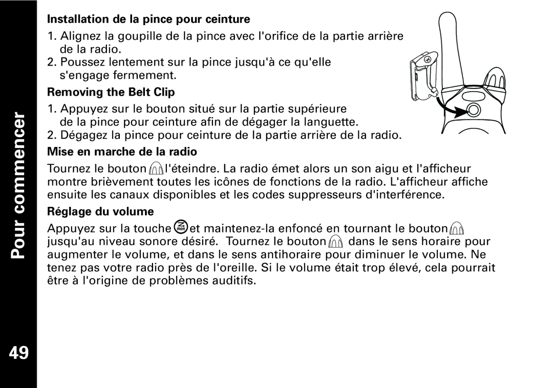 Motorola T5950 series manual Installation de la pince pour ceinture, Mise en marche de la radio, Réglage du volume 