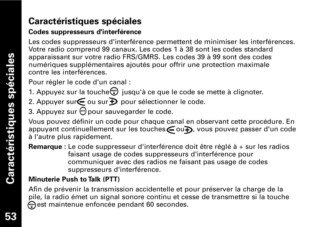 Motorola T5950 series manual Caractéristiques spéciales, Codes suppresseurs dinterférence, Minuterie Push to Talk PTT 