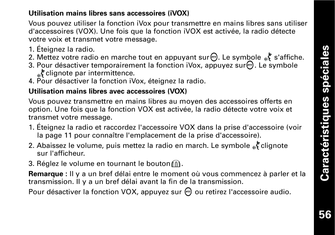 Motorola T5950 series manual Utilisation mains libres sans accessoires iVOX, Utilisation mains libres avec accessoires VOX 