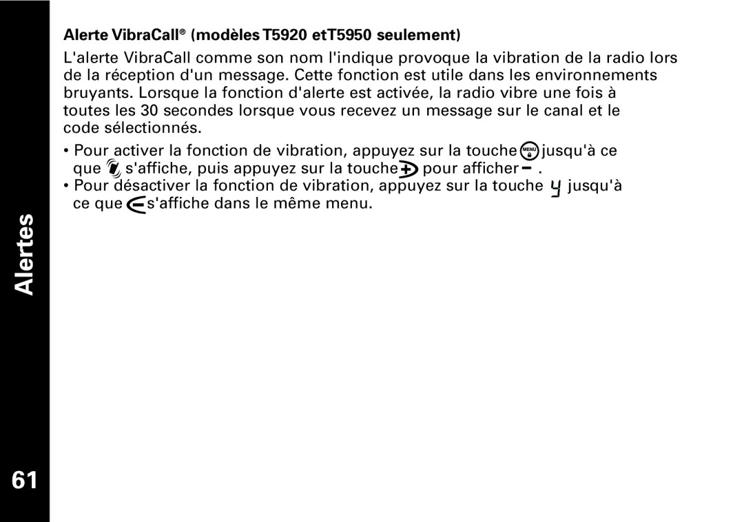 Motorola T5950 series manual Alerte VibraCall modèles T5920 etT5950 seulement 