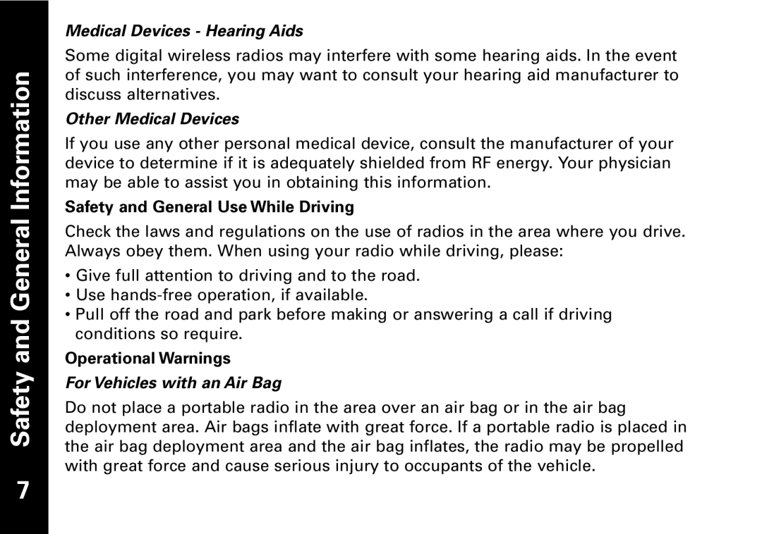 Motorola T5950 series manual Medical Devices Hearing Aids, Other Medical Devices, Safety and General Use While Driving 