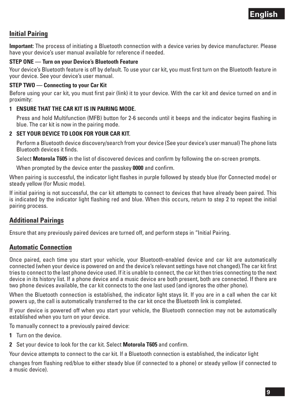 Motorola T605 manual Initial Pairing, Additional Pairings, Automatic Connection 