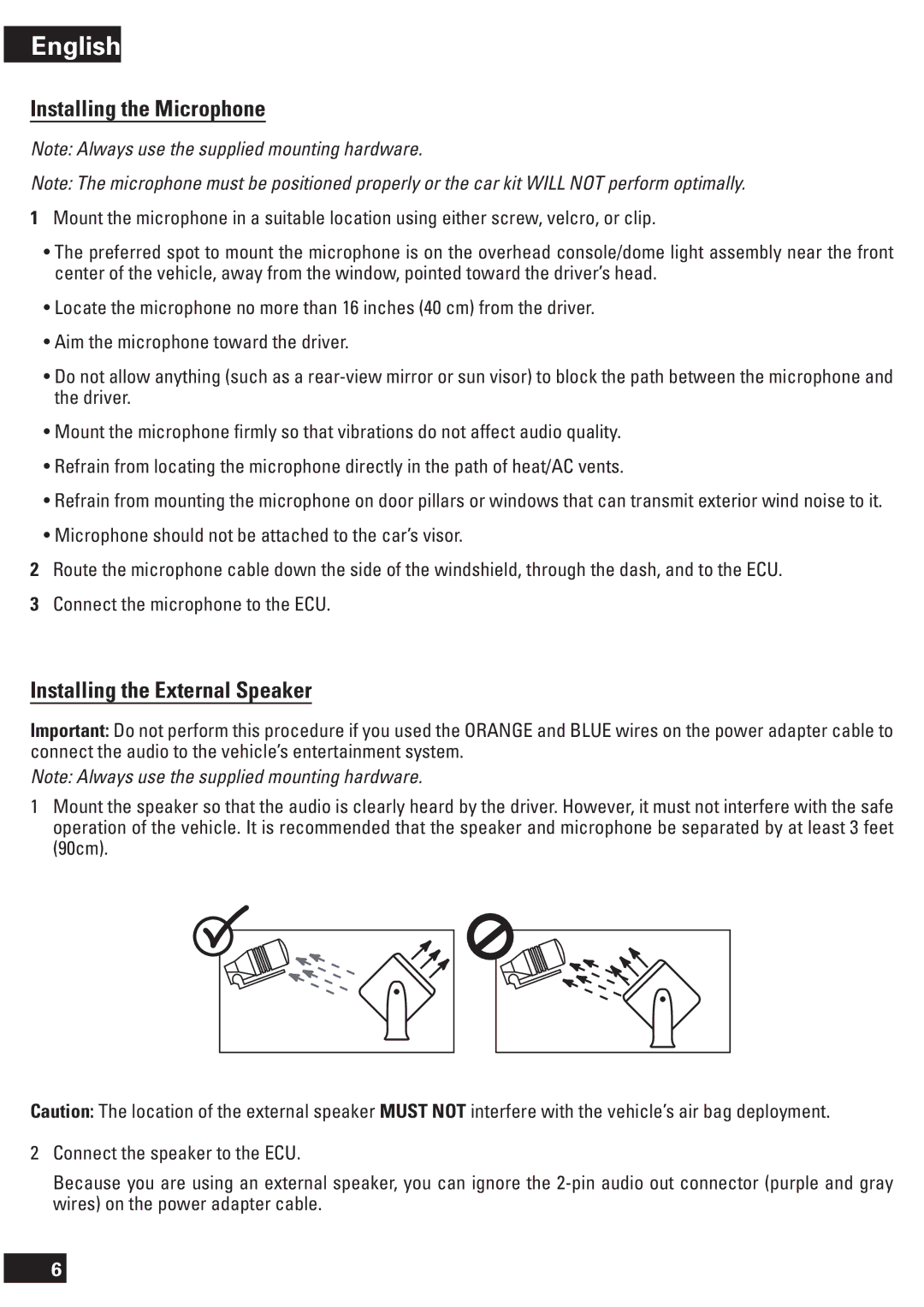 Motorola T605 manual Installing the Microphone, Installing the External Speaker 