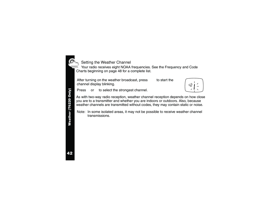 Motorola T6200, and T6220 manual Setting the Weather Channel 