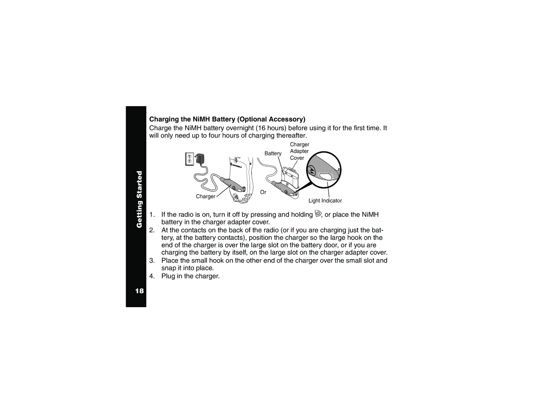 Motorola T6250 manual Charging the NiMH Battery Optional Accessory 