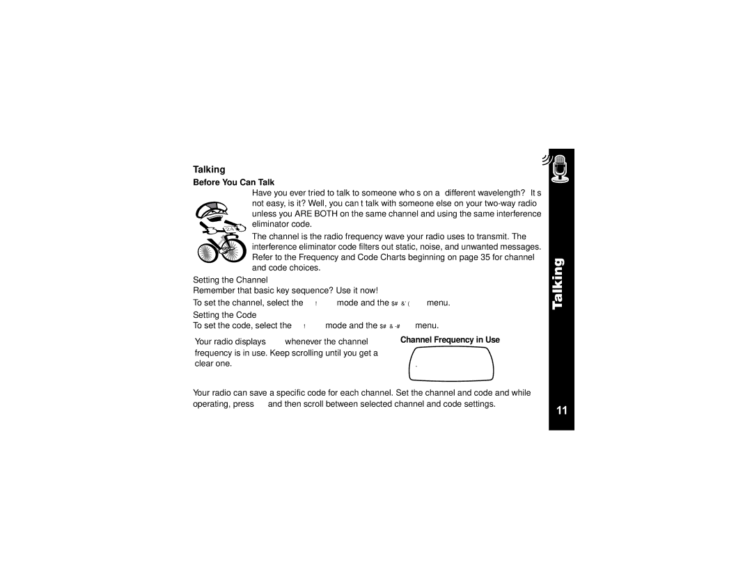 Motorola T6310, T6320, T6300 manual Talking, Before You Can Talk, Setting the Channel, Setting the Code 