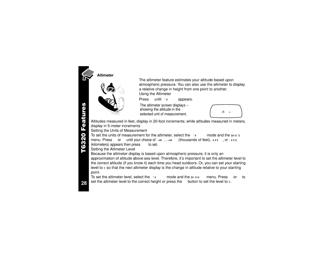 Motorola T6300, T6320, T6310 manual Using the Altimeter, Setting the Altimeter Level 