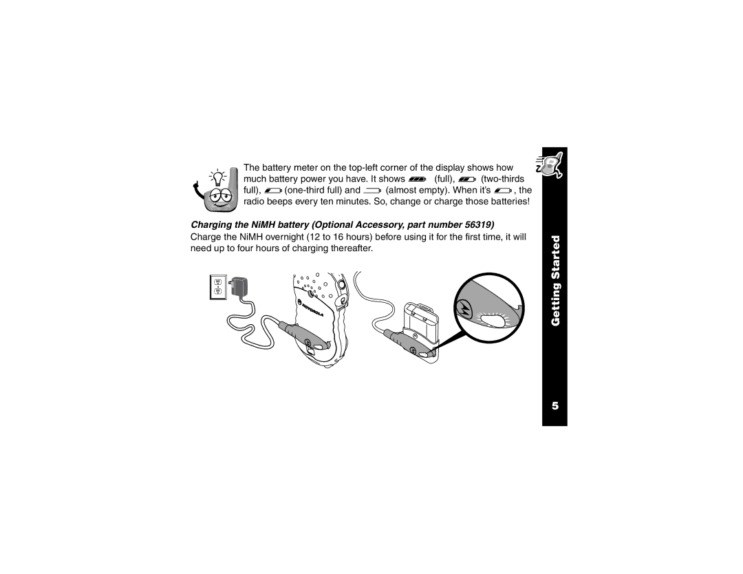 Motorola T6400 manual Charging the NiMH battery Optional Accessory, part number 