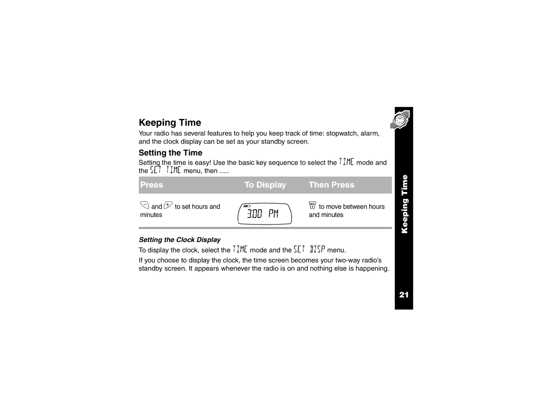 Motorola T6400 manual Keeping Time, Setting the Time, Setting the Clock Display 