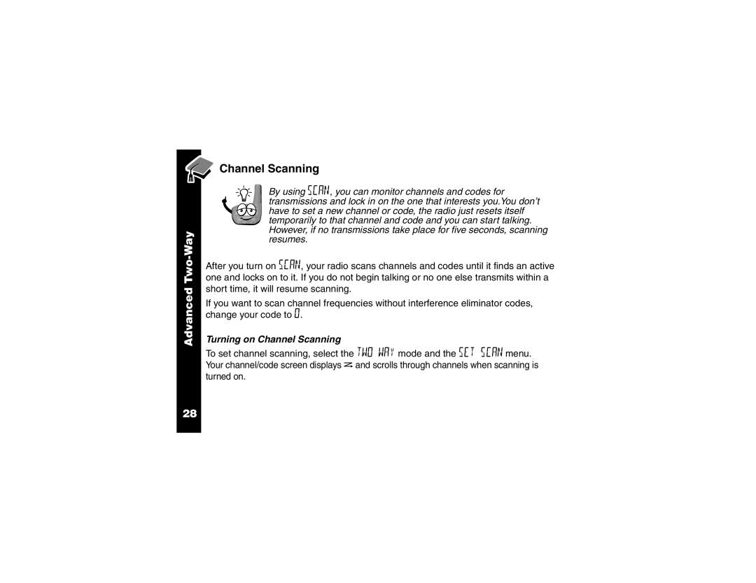 Motorola T6400 manual Turning on Channel Scanning 