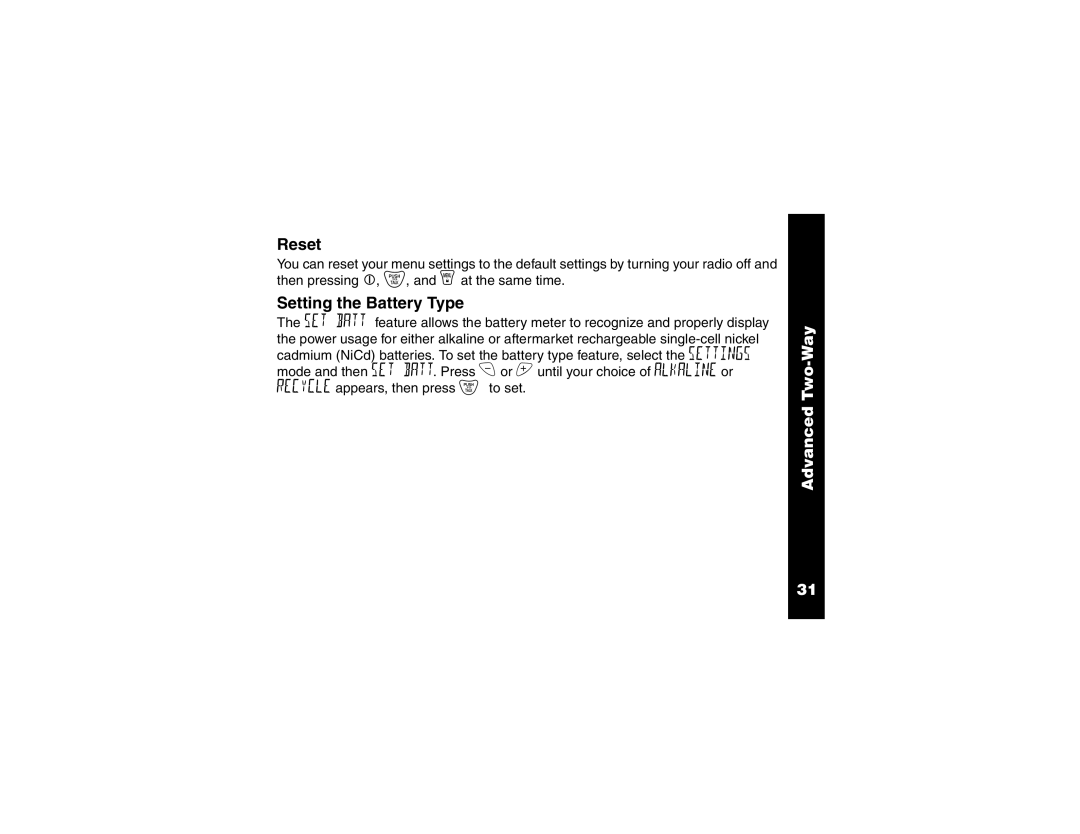 Motorola T6400 manual Reset, Setting the Battery Type 