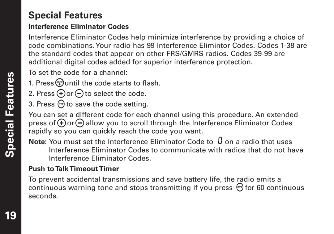 Motorola T6500 manual Special Features, Interference Eliminator Codes, Push to Talk Timeout Timer 