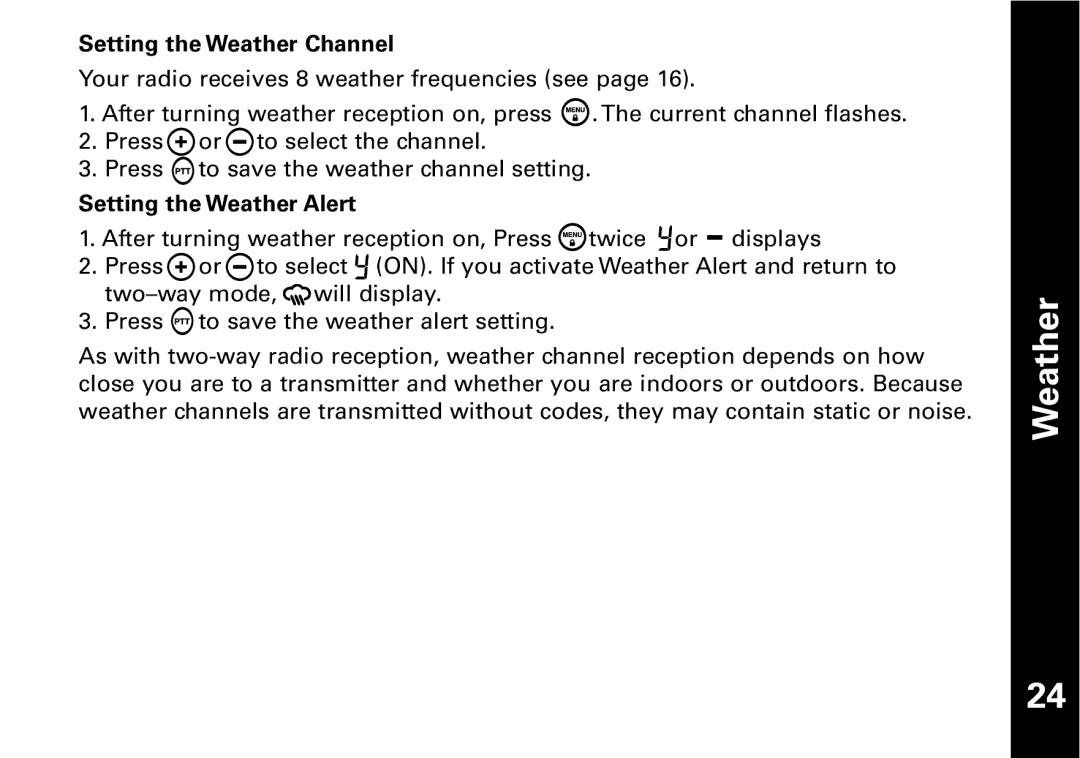 Motorola T6500 manual Setting the Weather Channel 