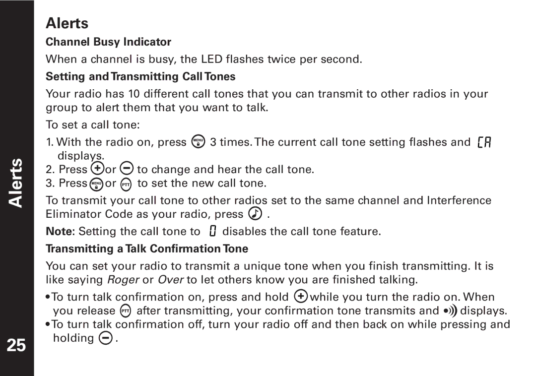 Motorola T6500 Alerts, Channel Busy Indicator, Setting and Transmitting Call Tones, Transmitting a Talk Confirmation Tone 