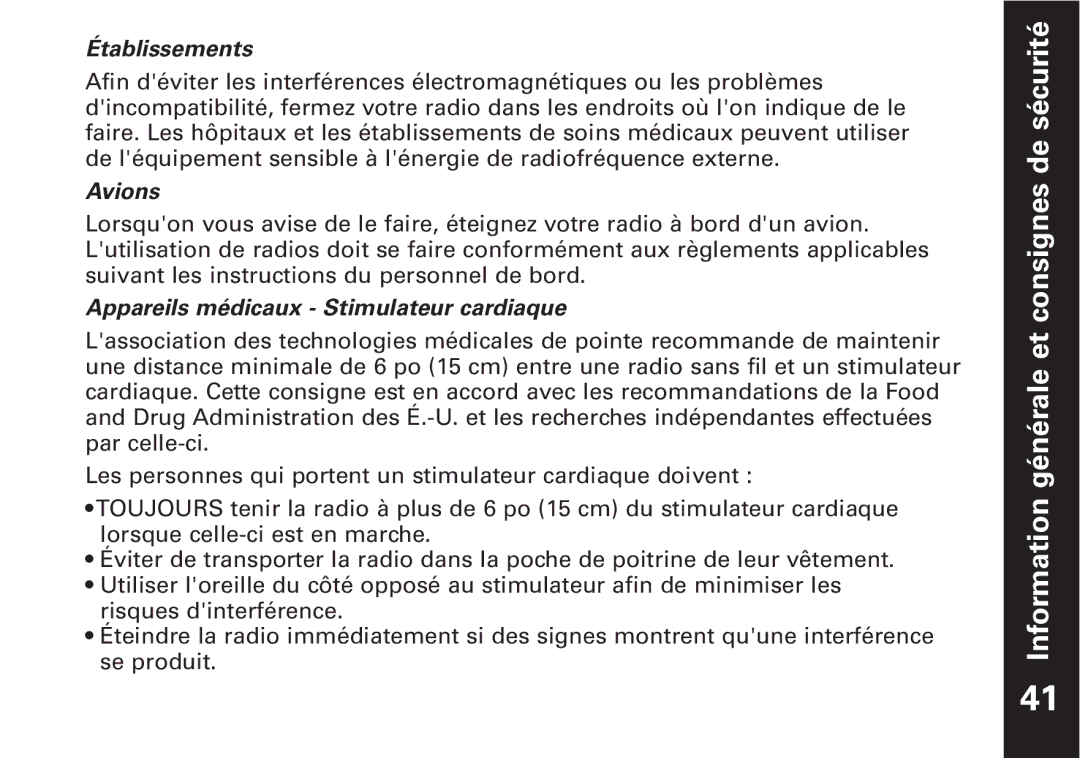 Motorola T6500 manual Établissements, Avions, Appareils médicaux Stimulateur cardiaque 