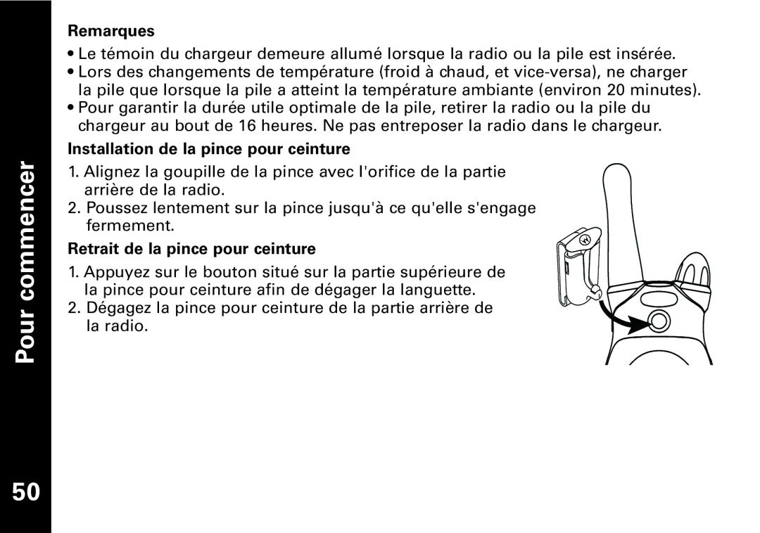 Motorola T6500 manual Remarques, Installation de la pince pour ceinture, Retrait de la pince pour ceinture 