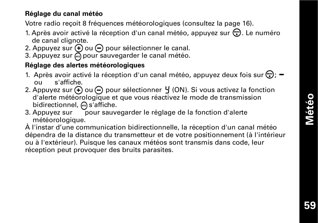 Motorola T6500 manual Réglage du canal météo 