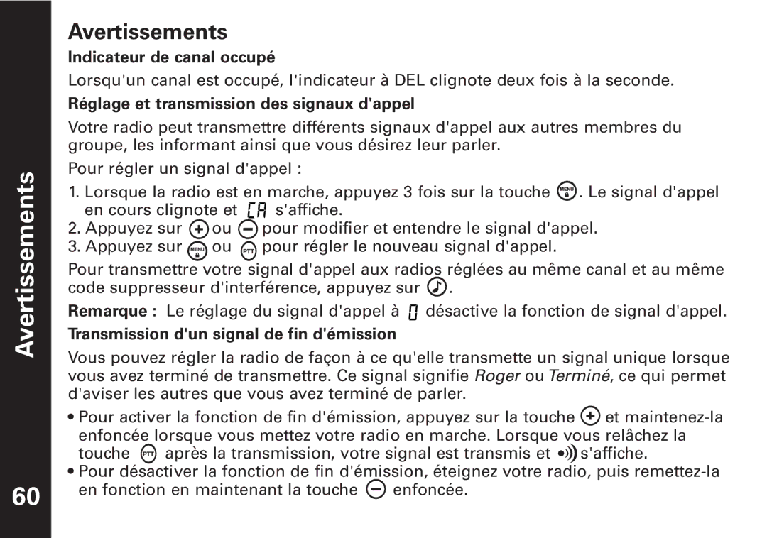 Motorola T6500 manual Avertissements, Indicateur de canal occupé, Réglage et transmission des signaux dappel 