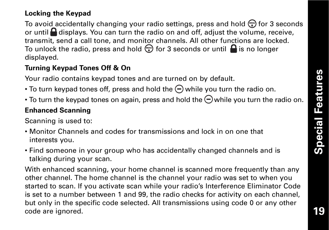 Motorola Motorola two-way radio, T6530, T6500, T6550 Locking the Keypad, Turning Keypad Tones Off & On, Enhanced Scanning 