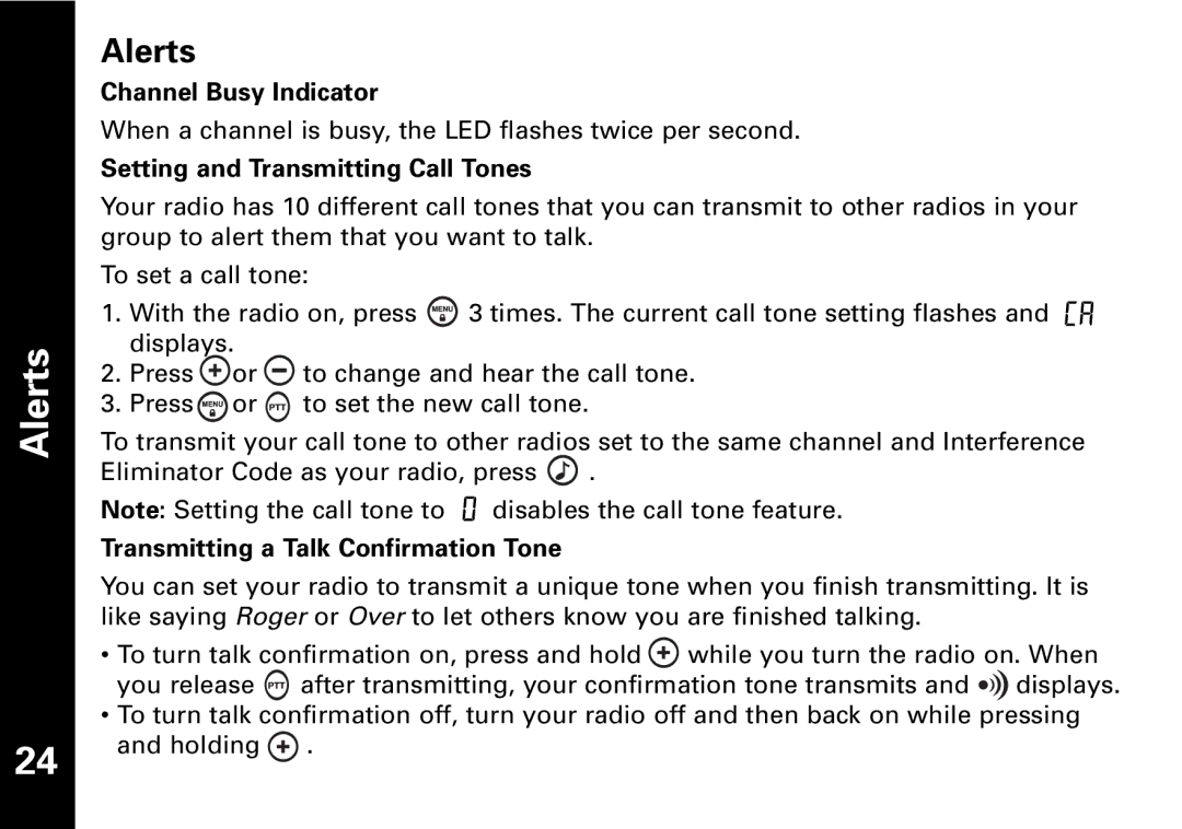 Motorola T6530 Alerts, Channel Busy Indicator, Setting and Transmitting Call Tones, Transmitting a Talk Confirmation Tone 